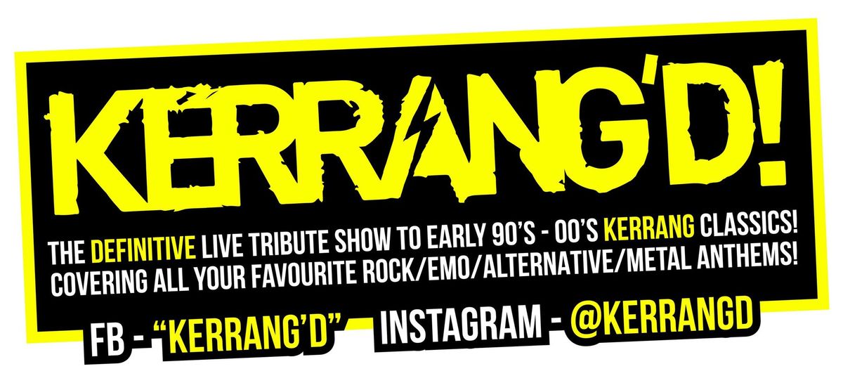 KERRANG'D! (Live Tour) - Drummonds - Aberdeen