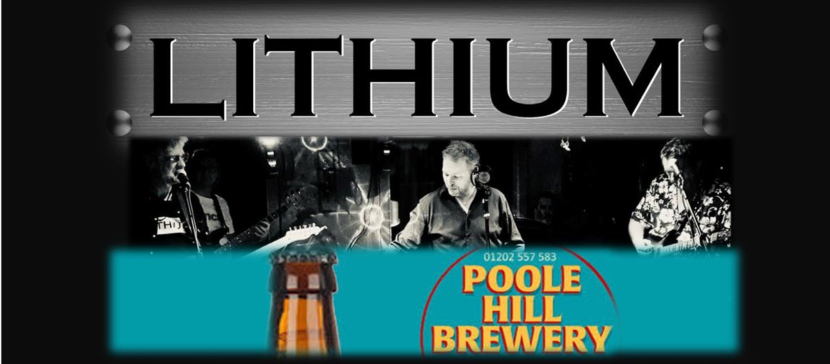 Lithium Classic Rock live  at Poole Hill Brewery