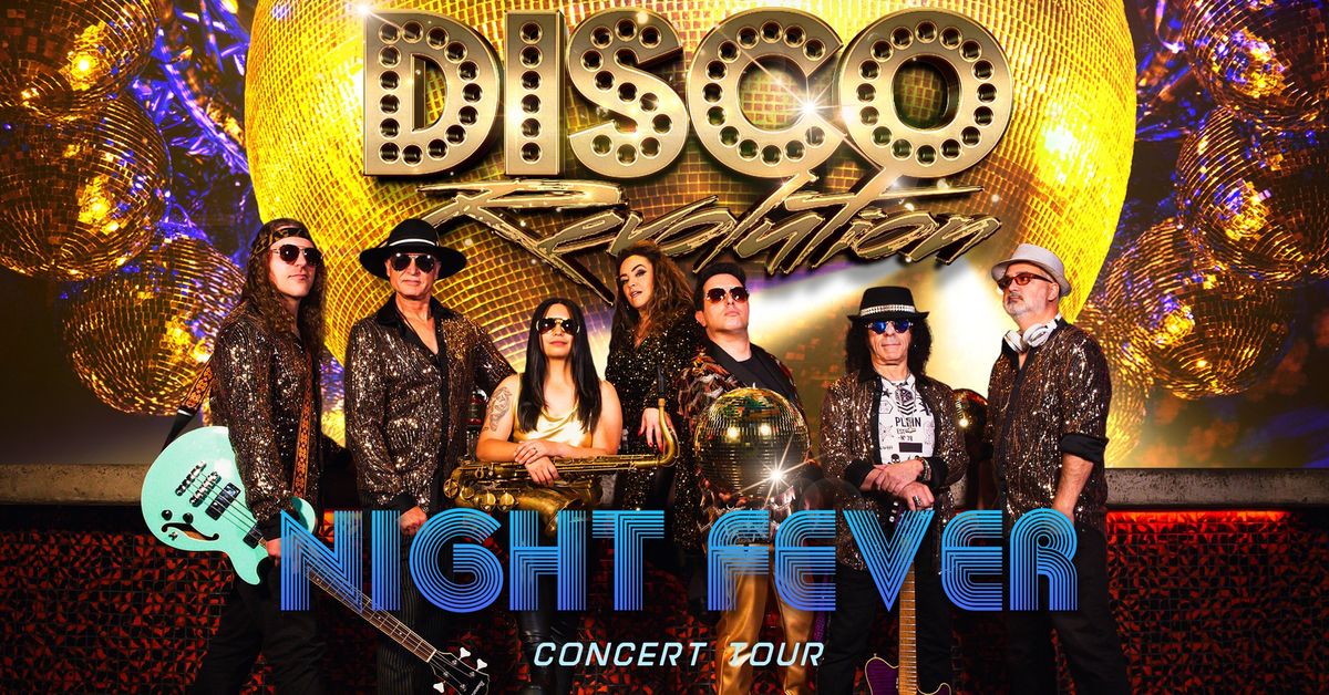 Goulburn NSW - Disco Revolution Presents Night Fever