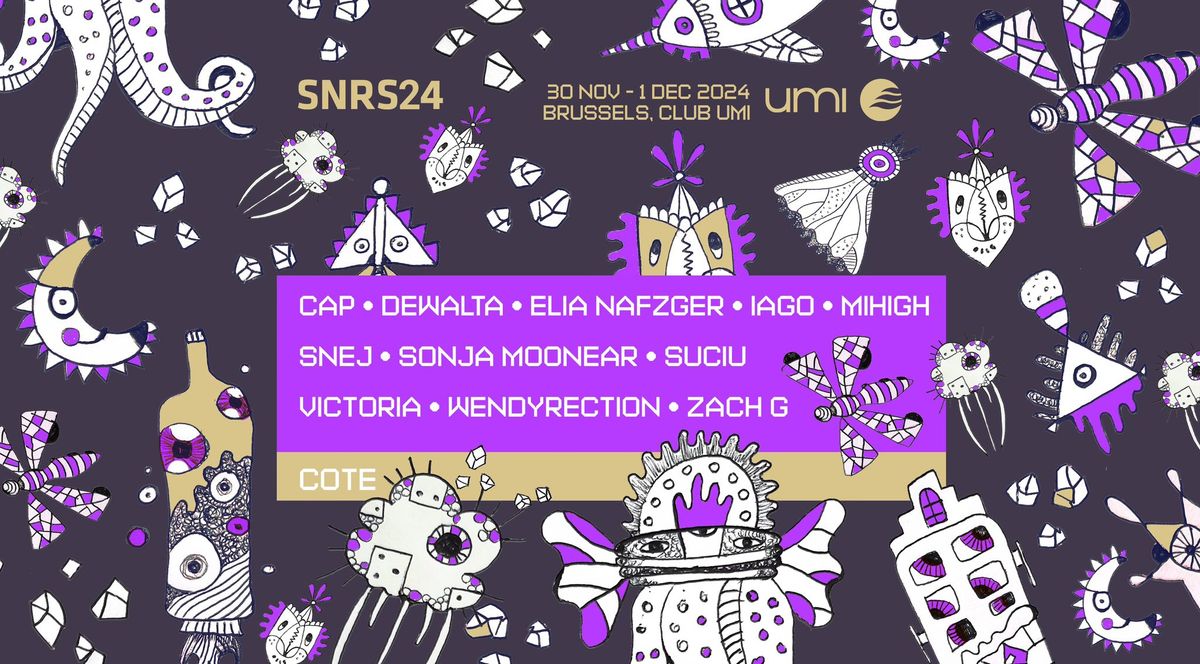 SUNRISE presents: SNRS24 | UMI | Brussels 