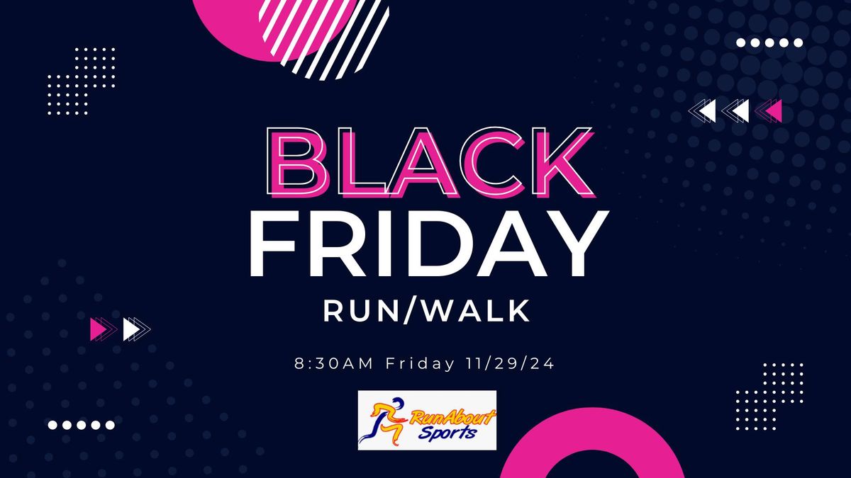 Black Friday Run\/Walk