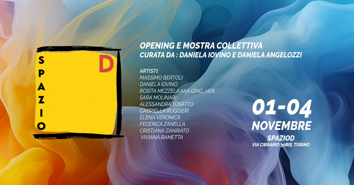 INAUGURAZIONE - Opening e Mostra Collettiva