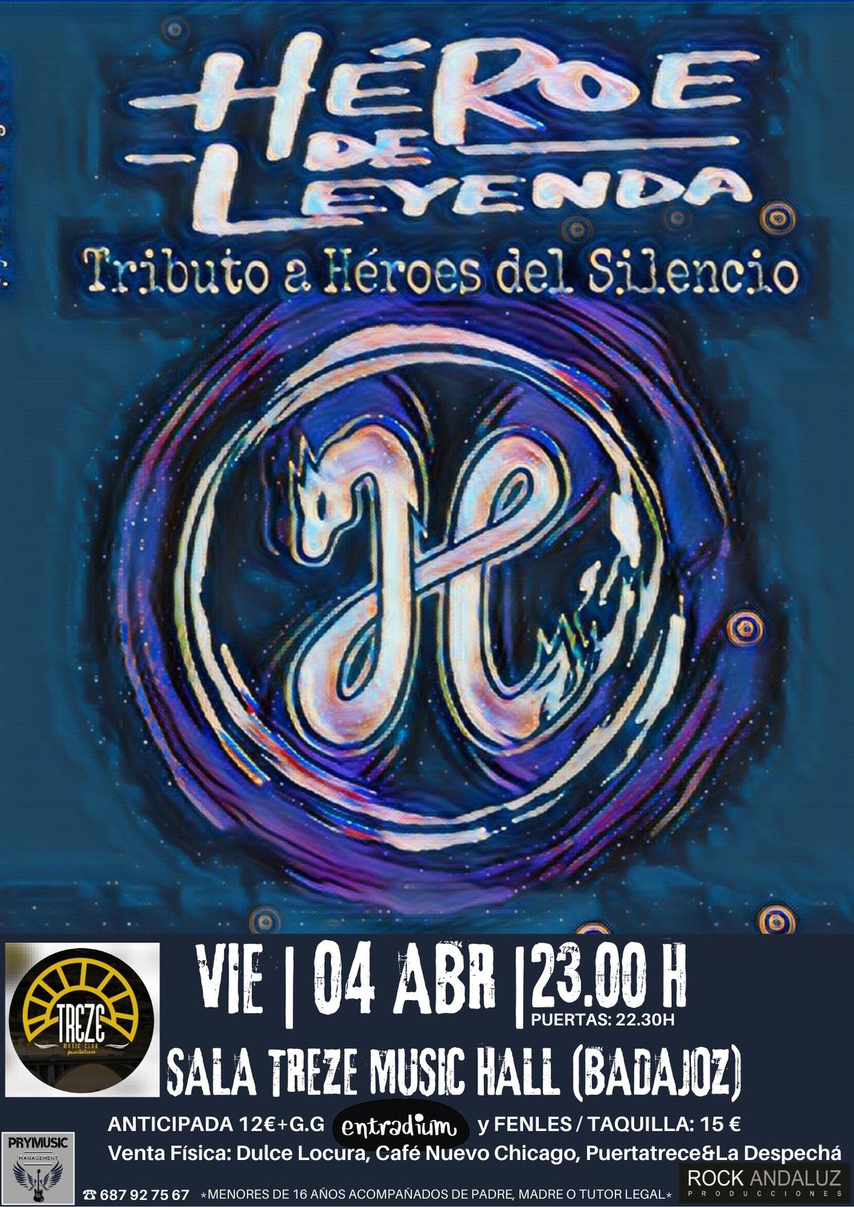 H\u00e9roe de Leyenda (Tributo a H\u00e9roes del Silencio) en Badajoz