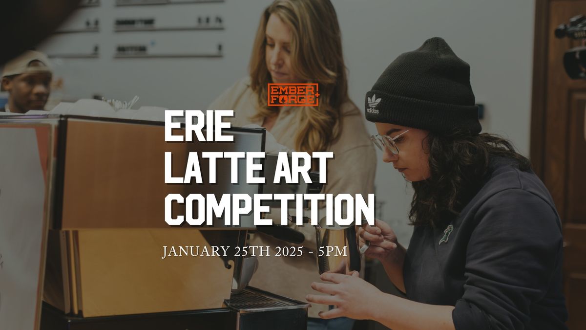 2nd Annual Erie Latte Art Competition