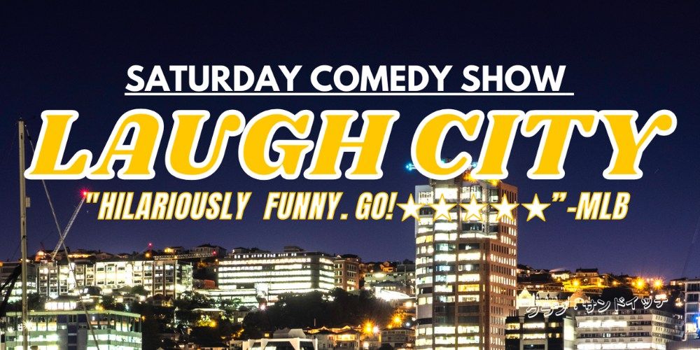 LAUGH CITY Comedy Show