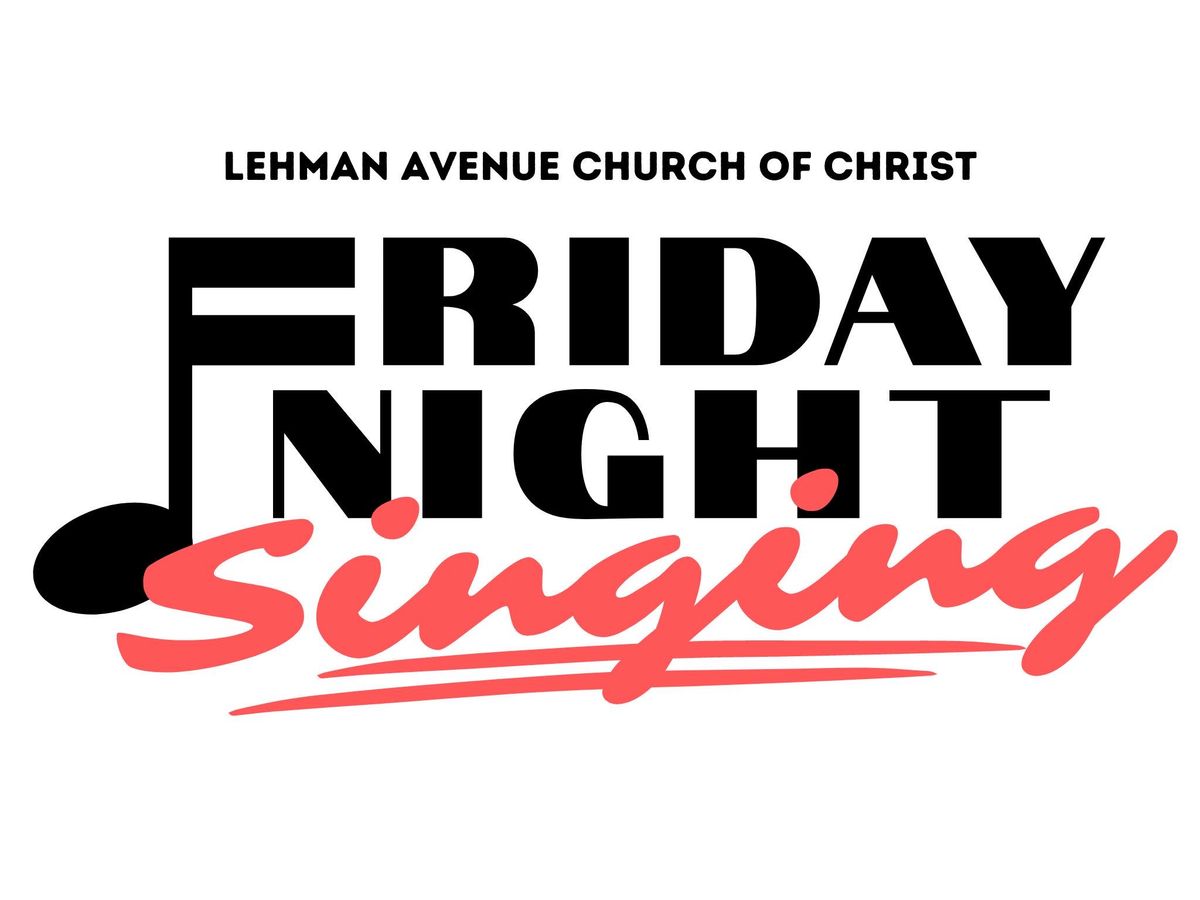 Lehman Avenue Friday NIght Singing