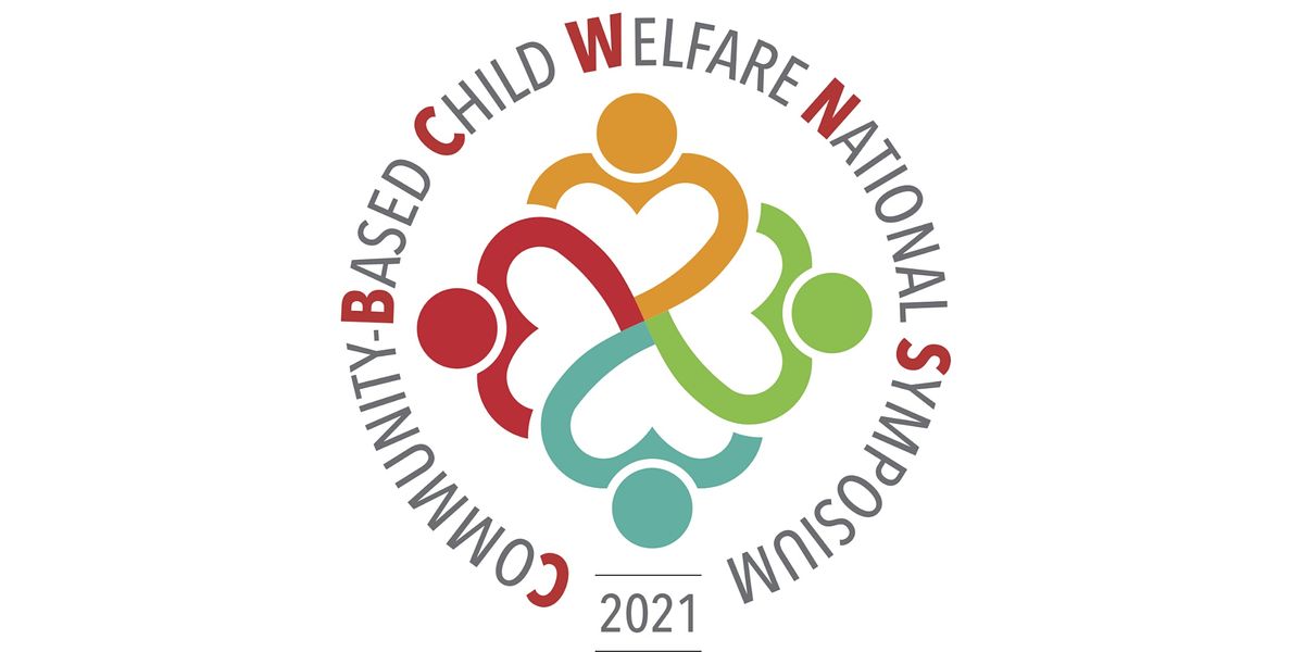 2021 Community-Based Child Welfare National Symposium