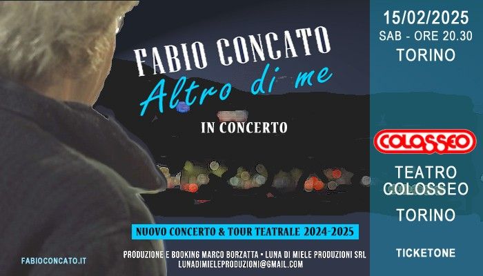 Torino - Fabio Concato in concerto - Altro Di Me Tour