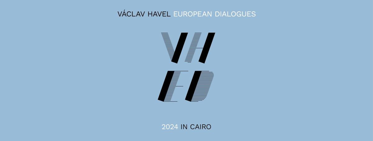 V\u00c1CLAV HAVEL EUROPEAN DIALOGUES 2024