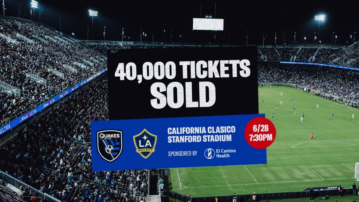 San Jose Earthquakes vs. Los Angeles FC