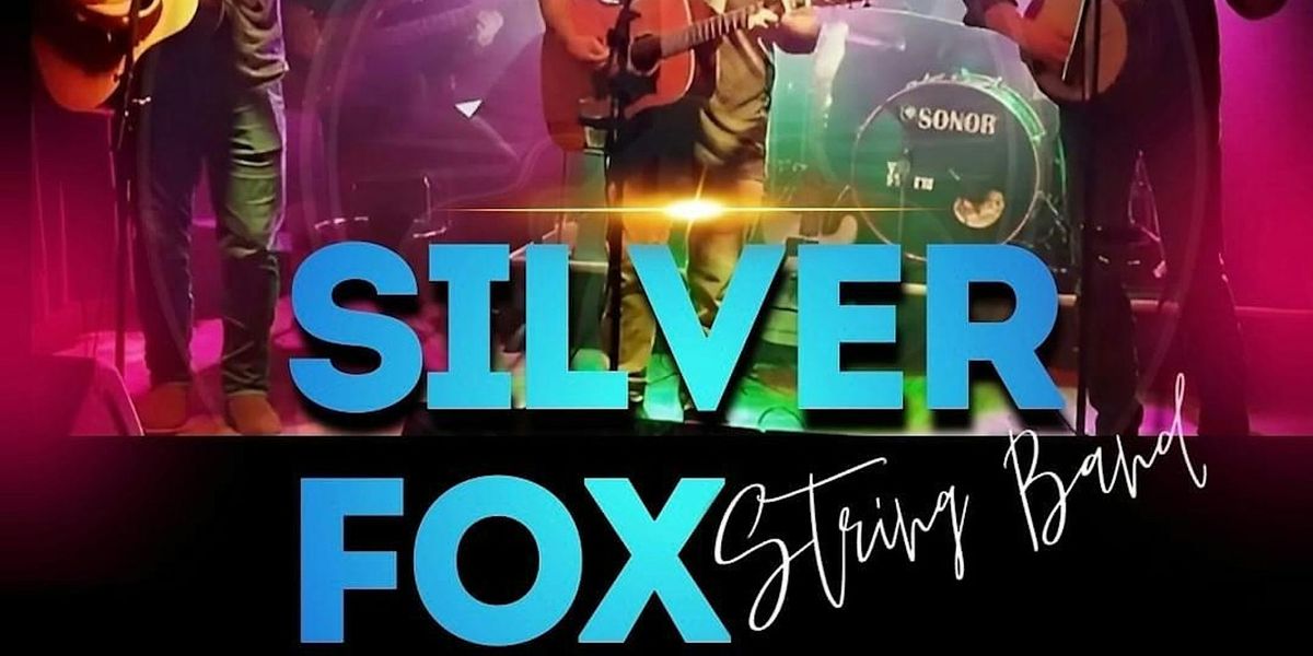 Silver Fox String Band