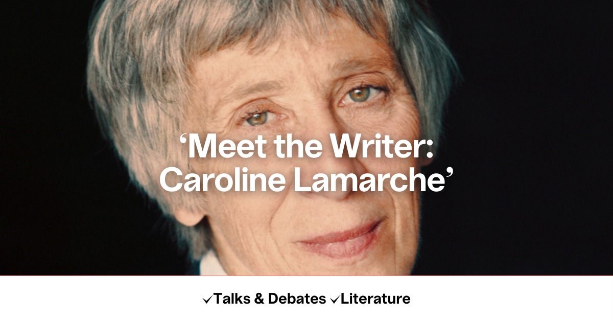 Meet the Writer: Caroline Lamarche