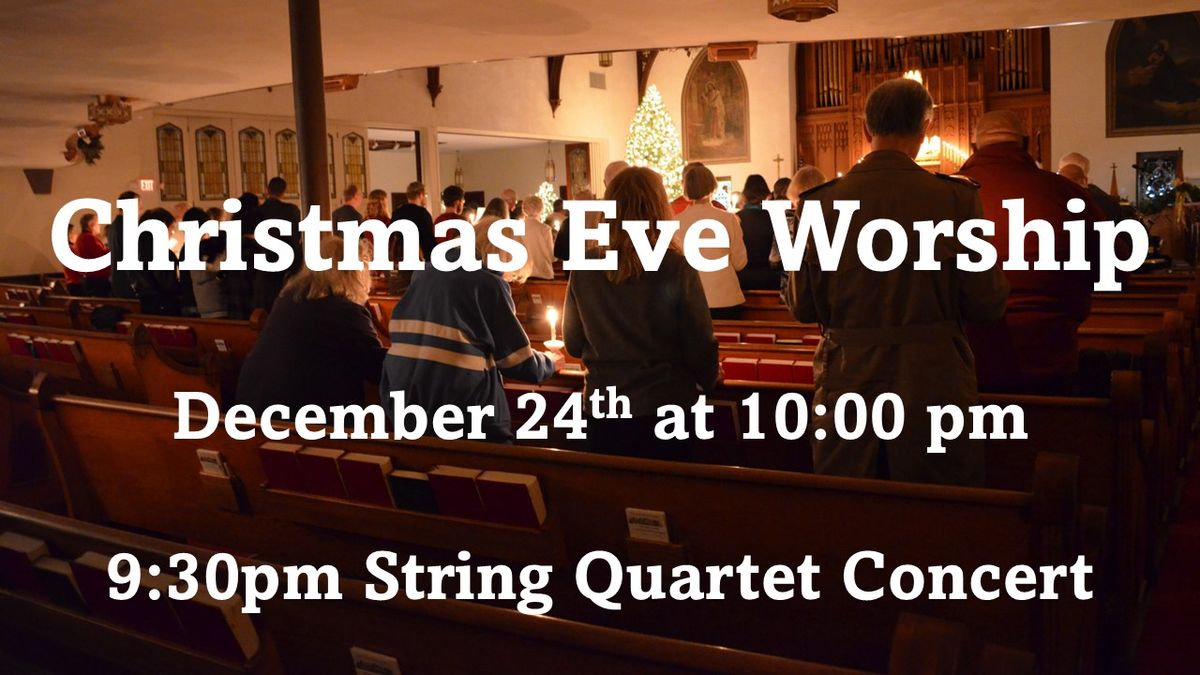 Christmas Eve Worship at 10pm