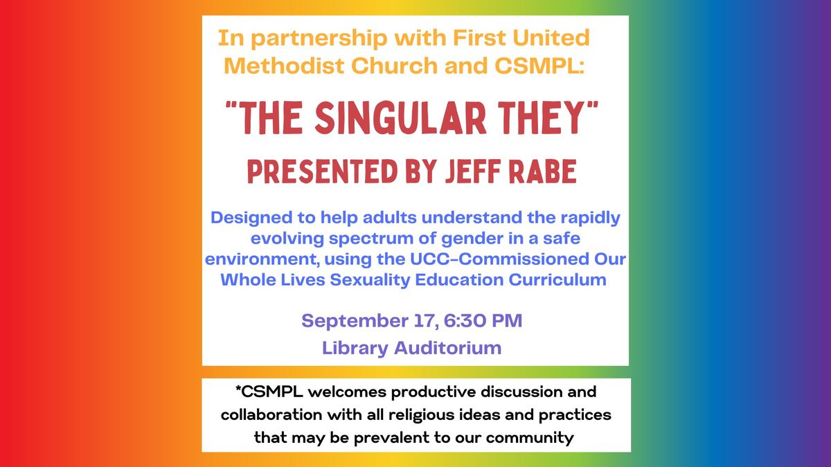 "The Singular They" in Collaboration with First United Methodist Church