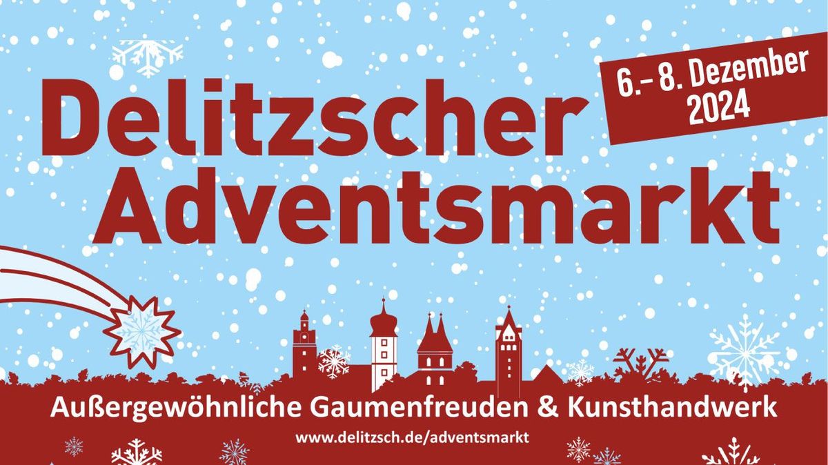 Delitzscher Adventsmarkt 2024 \u2013 Zeit zum Genie\u00dfen