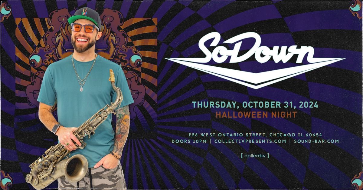 SoDown at Sound-Bar | Chicago, IL