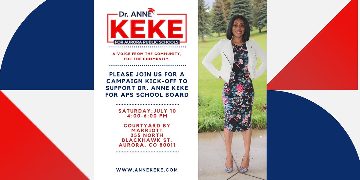 Dr. Anne Keke for APS School Board- Campaign Kick-Off Event