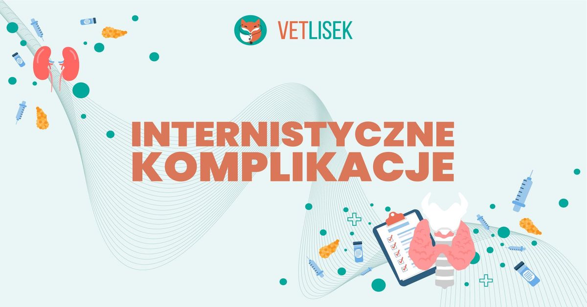 Internistyczne komplikacje anestezjologiczno - endokrynologiczne