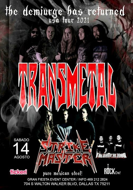 TRANSMETAL \/ STRIKE MASTER (DEMIURGO) US TOUR 2021