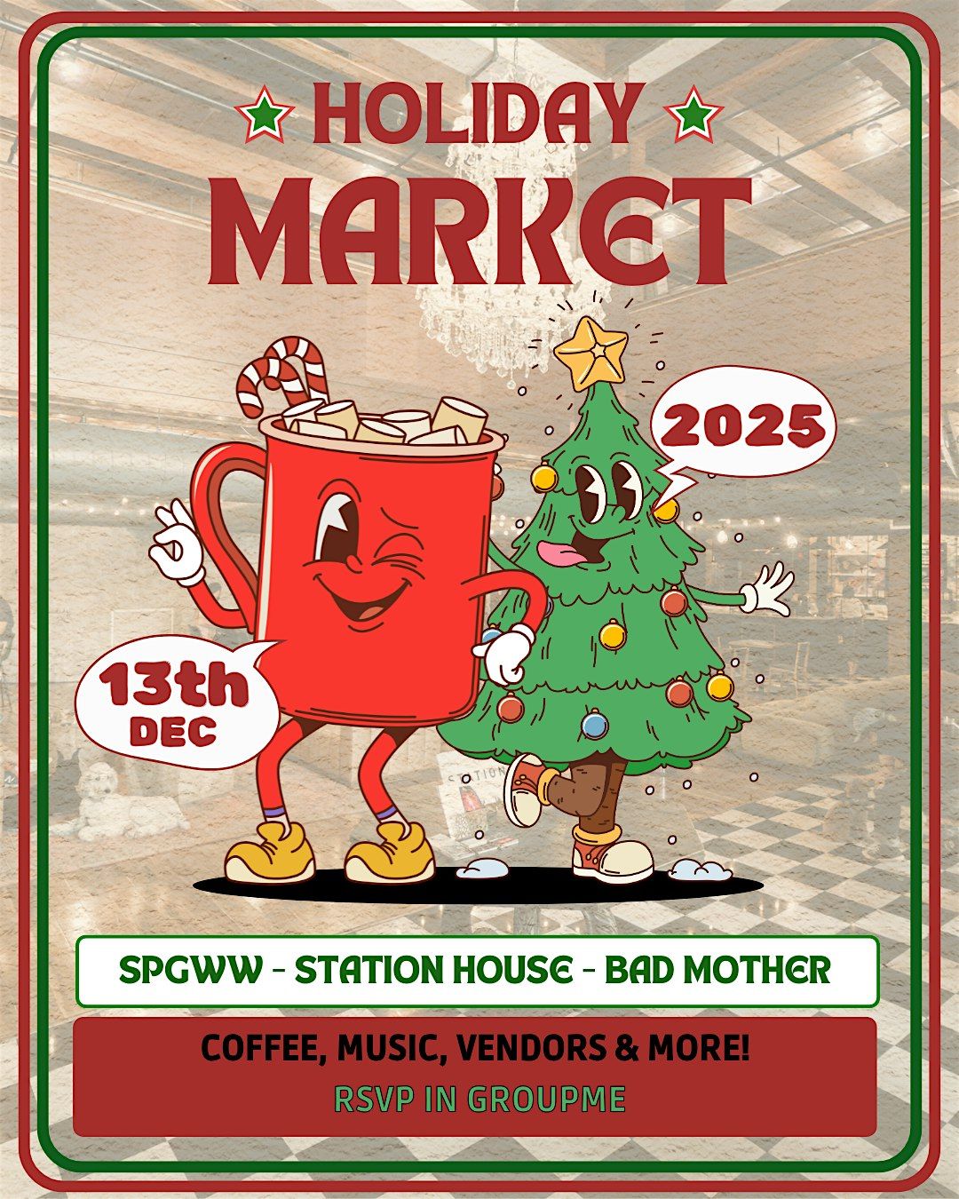 Holiday Market @ Station House x Bad Mother Coffee