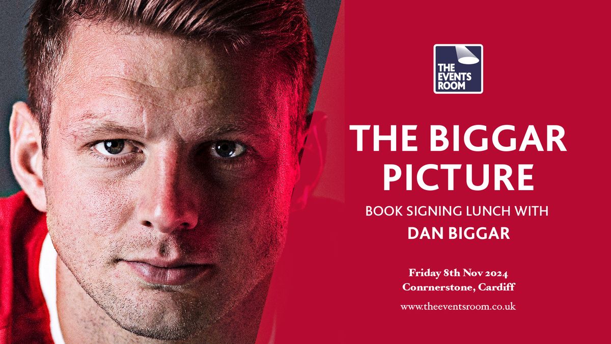 \u2018The Biggar Picture\u2019 Book Signing Lunch with Dan Biggar