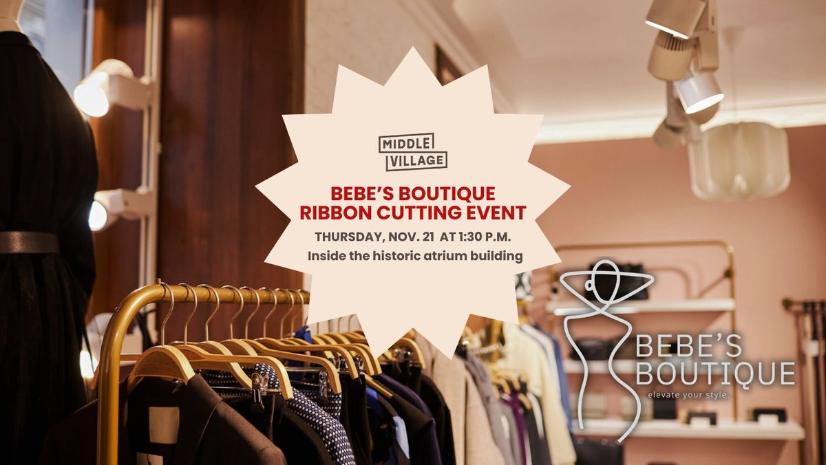 BeBe's Boutique Ribbon Cutting