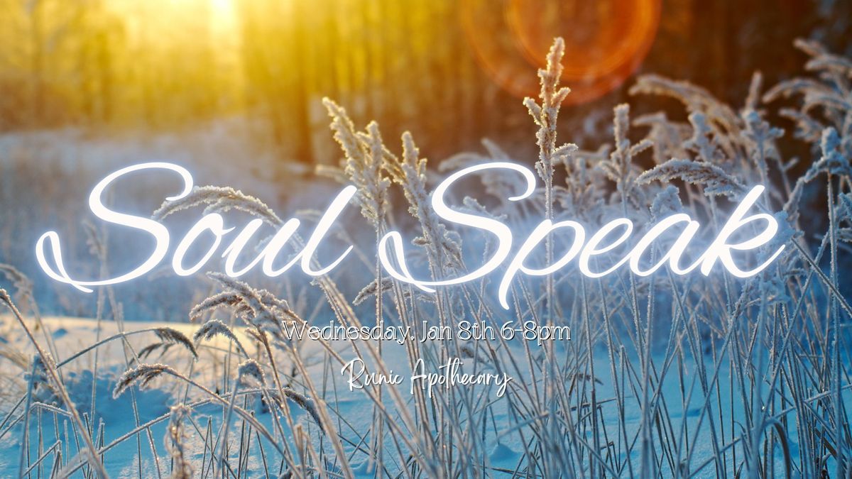 Soul Speak: All are welcome to this social gathering of spiritual beings