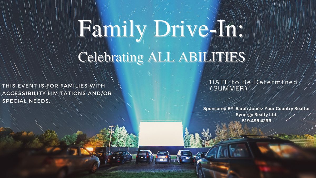 Family Drive-In: Celebrating ALL ABILITIES