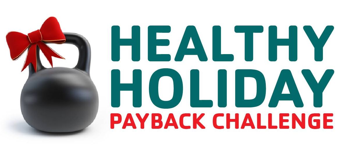 Healthy Holiday Payback Challenge