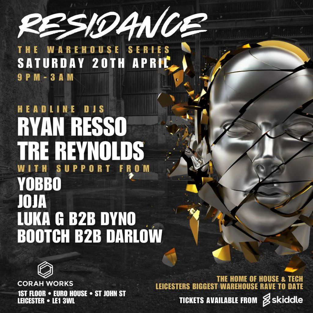 RESIDANCE EVENTS \/ warehouse series  : RYAN RESSO & TRE REYNOLDS