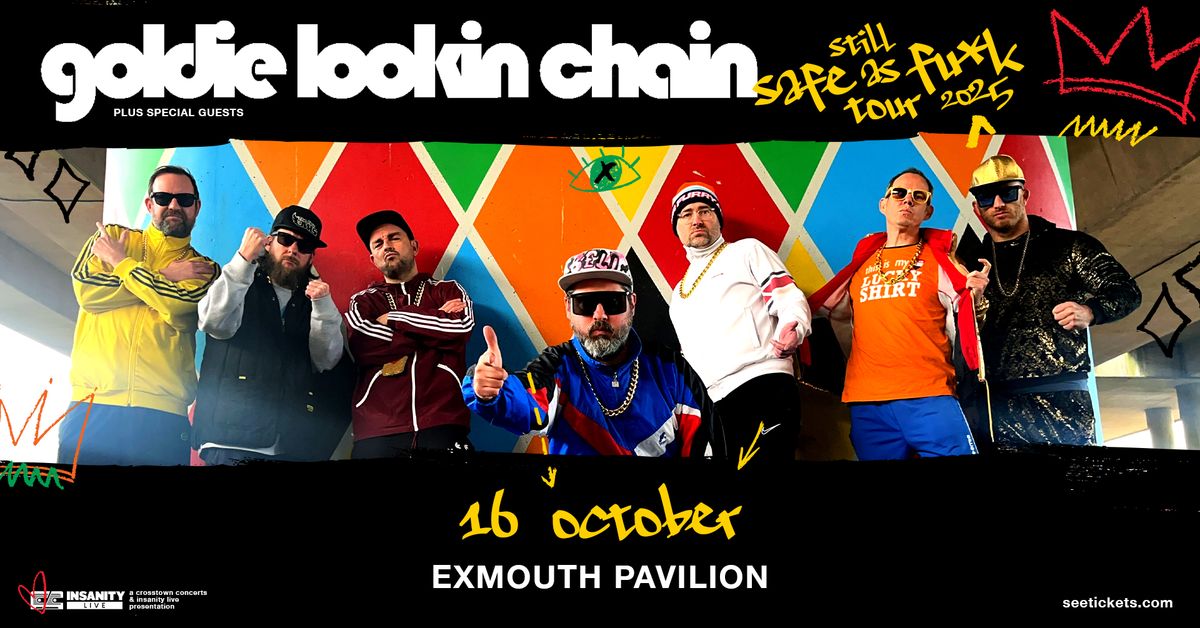 Goldie Lookin Chain at Exmouth Pavilion