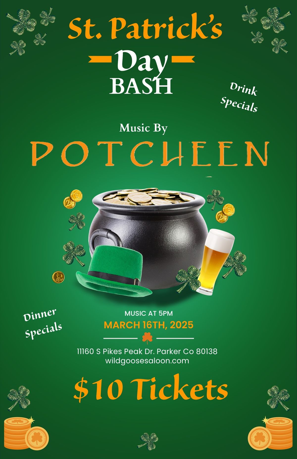 St. Patrick's Day Bash w\/Potcheen!