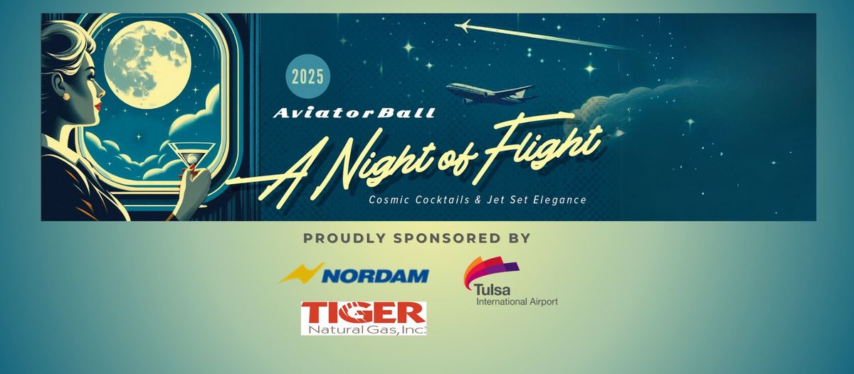 2025 Aviator Ball: A Night of Flight