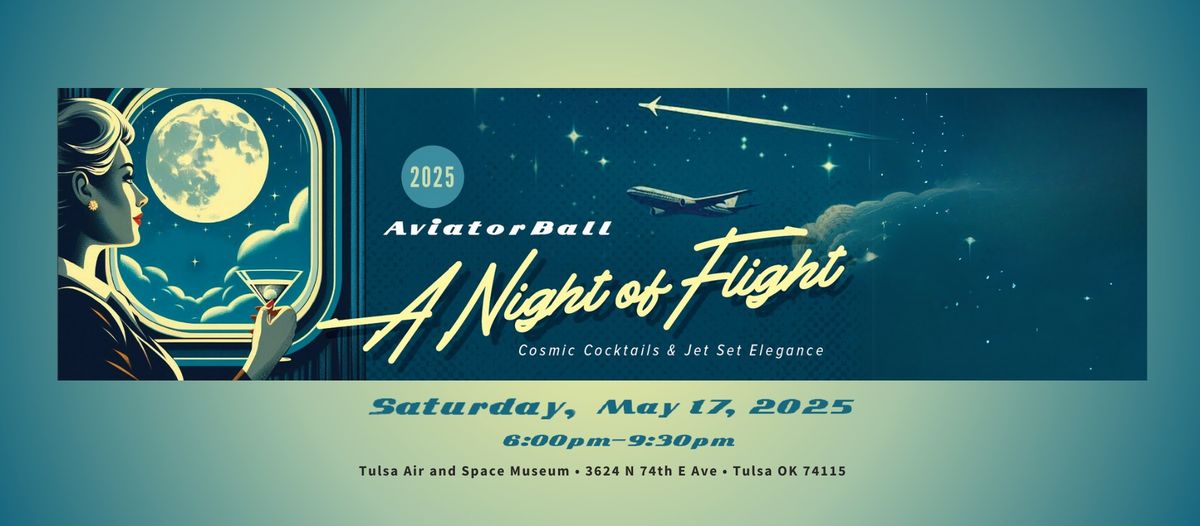 2025 Aviator Ball: A Night of Flight