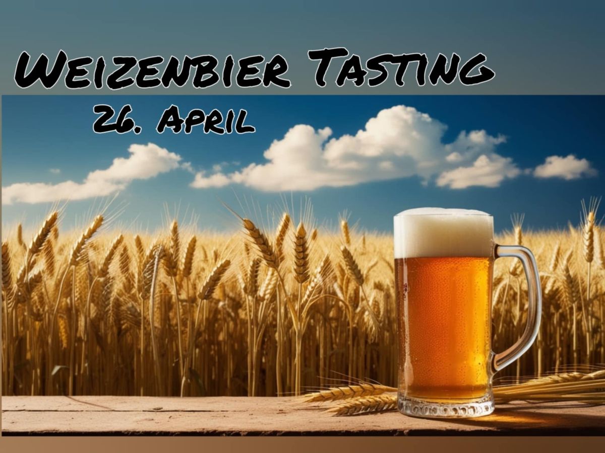 Bier Tasting - Weizenbiere