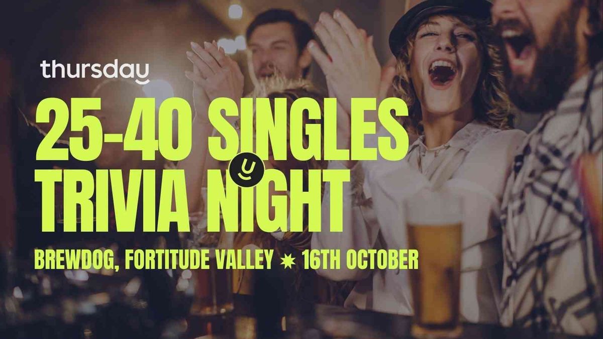 Thursday | BrewDog - Trivia Night (25-40) | Fortitude Valley