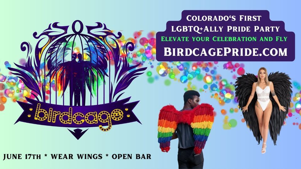 Birdcage | Pride Denver Party  | Open Bar 
