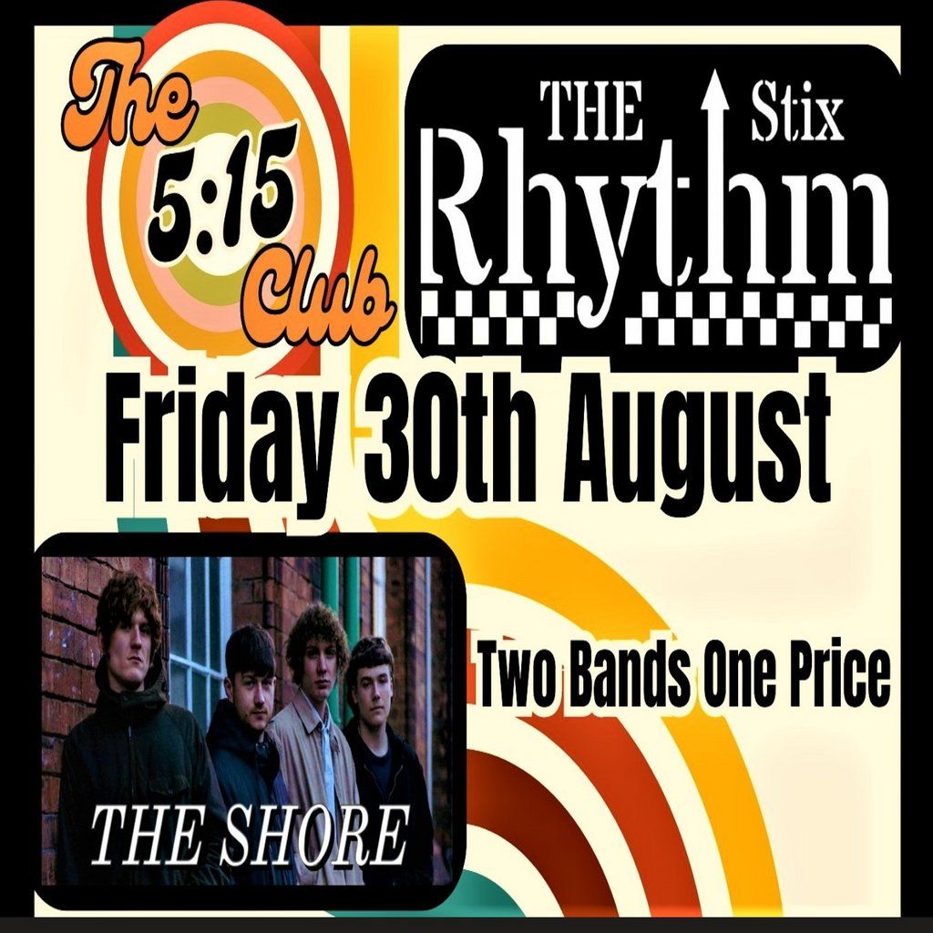 The Rhythm Stix & The Shore