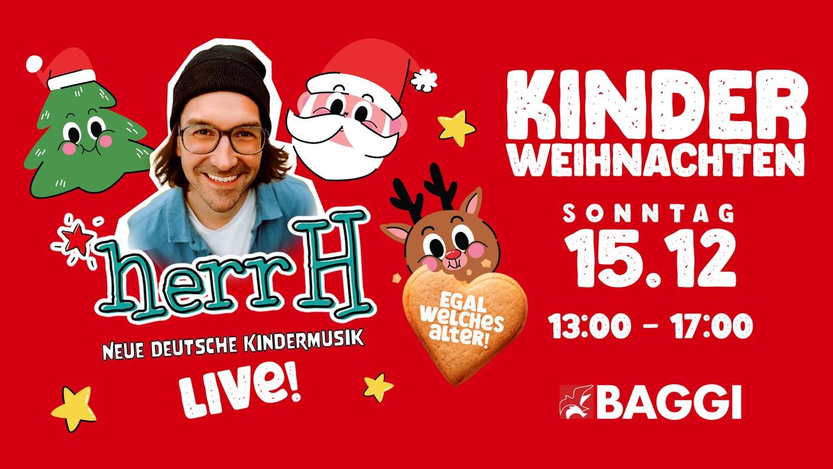 Kinder Weihnachten - Live mit HerrH