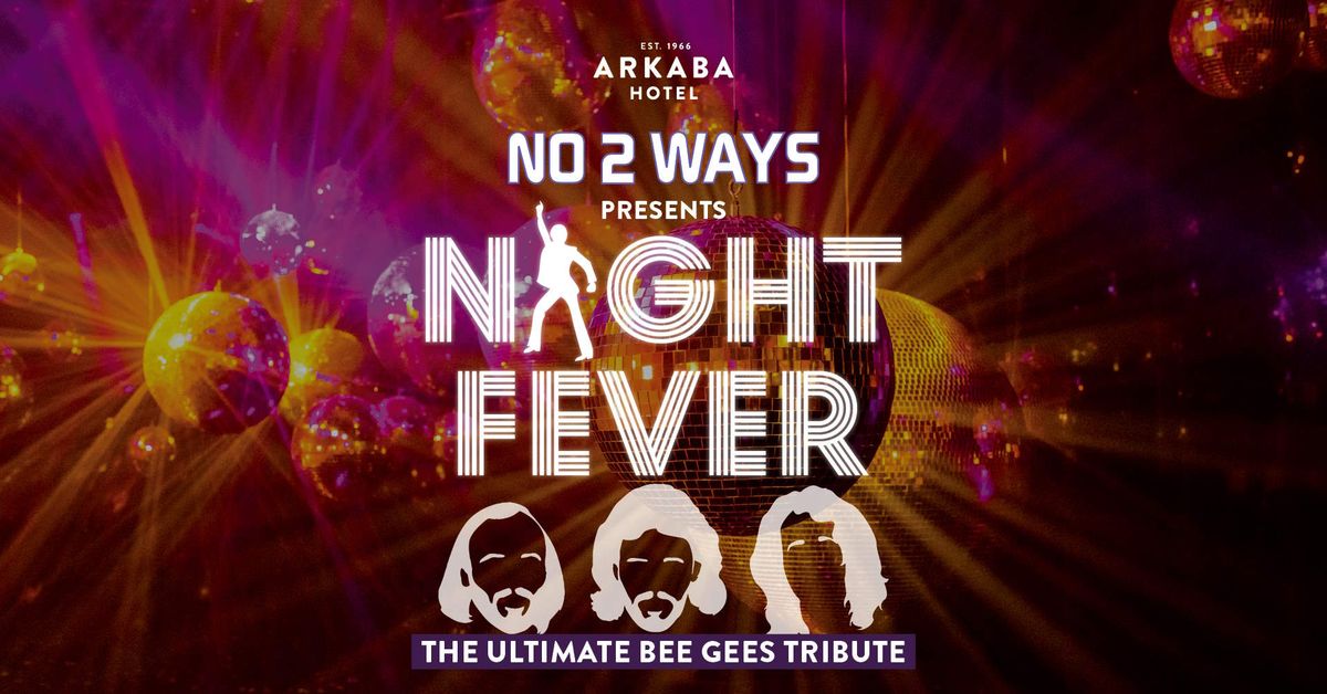 Night Fever - The Ultimate Bee Gees Tribute | Adelaide Fringe