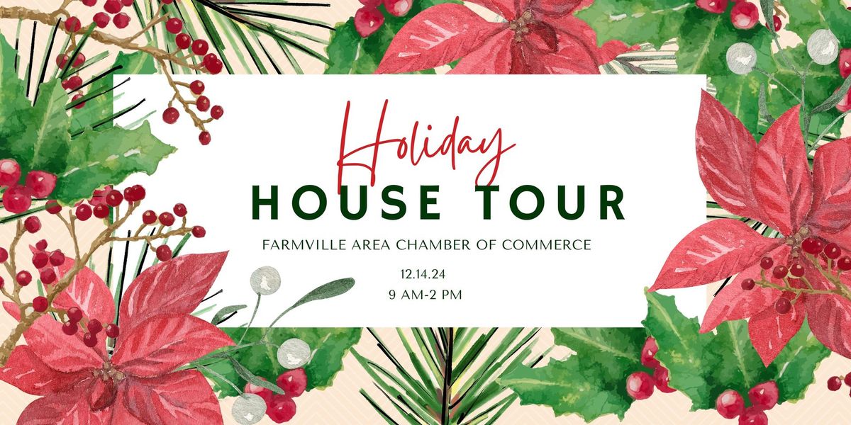 Farmville Holiday House Tour 2024- SAVE THE DATE