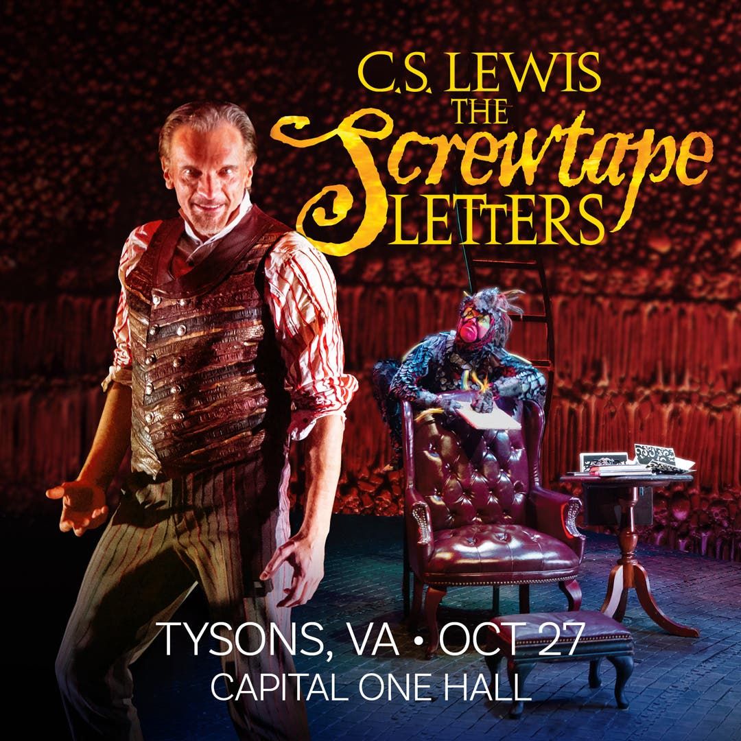 C.S. Lewis' The Screwtape Letters - Tysons