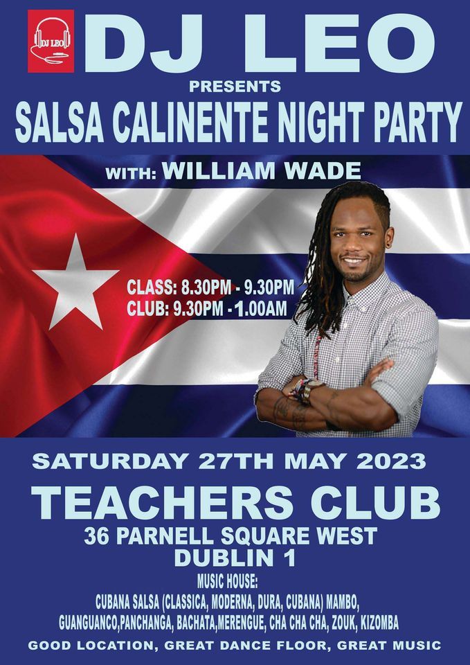 SALSA CALIENTE NIGHT WITH WILLIAM WADE 