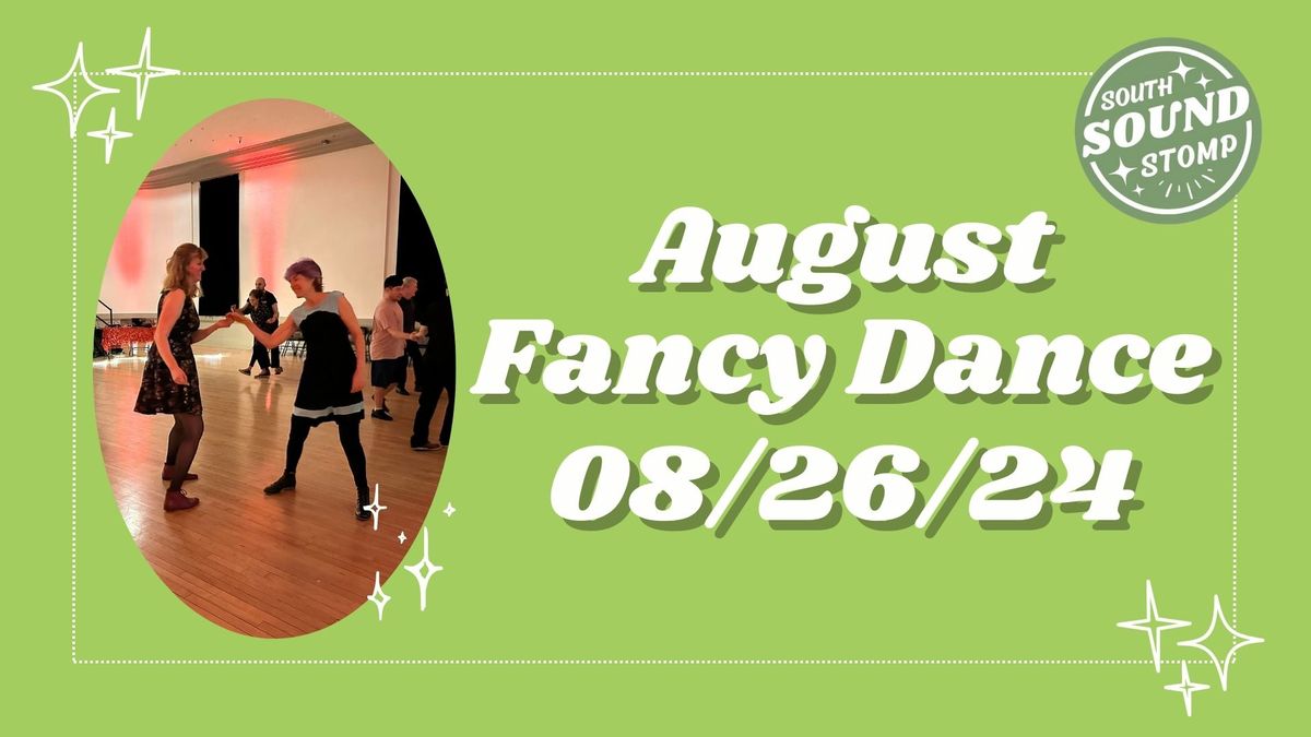 August Fancy Dance!