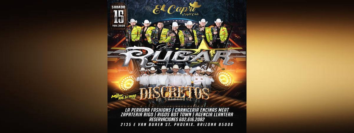 LOS RUGAR & LOS DISCRETOS DE CHIHUAHUA