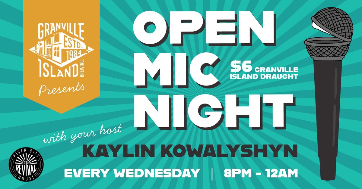 Open Mic with Kaylin Kowlayshyn