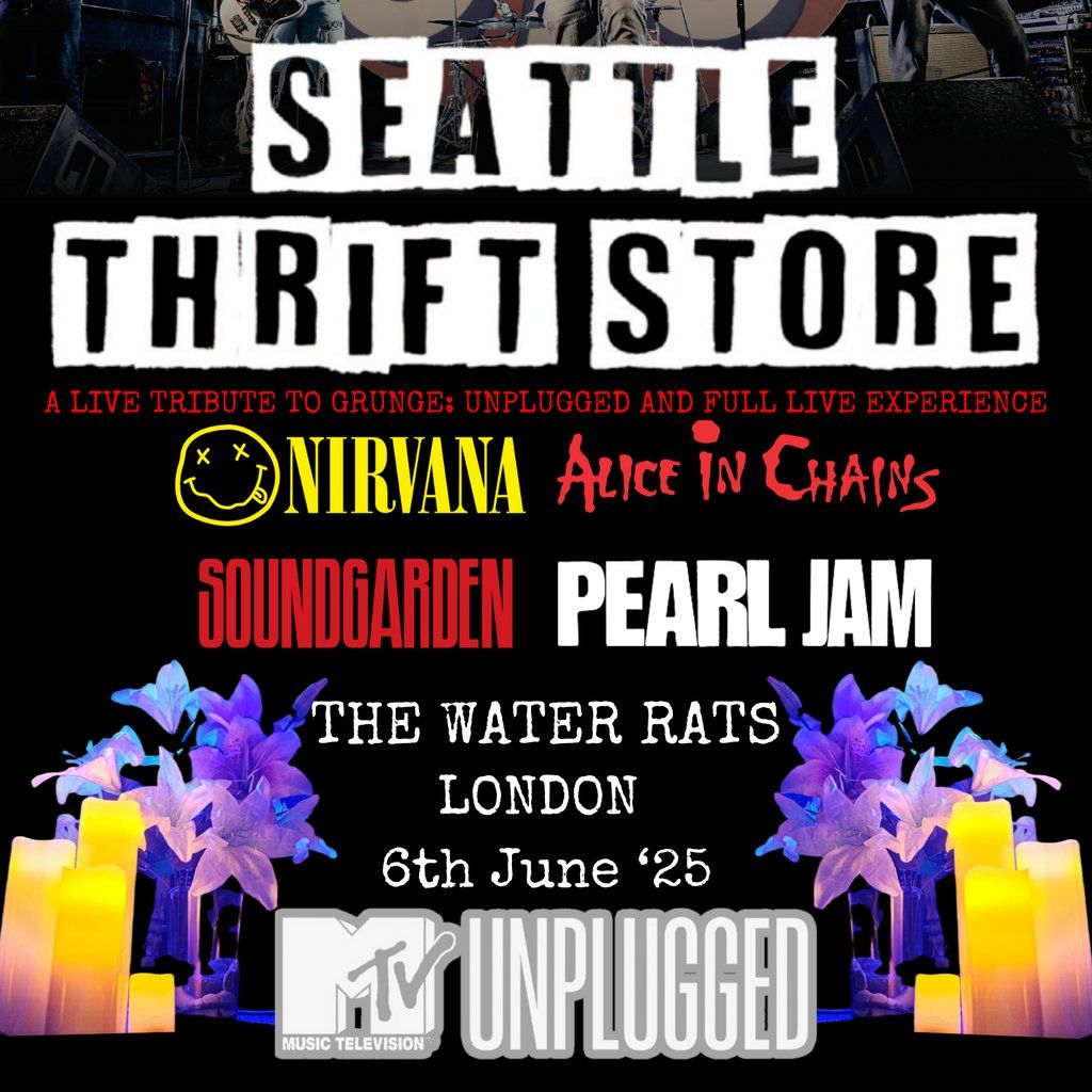 Seattle Thrift Store - a live tribute to Grunge