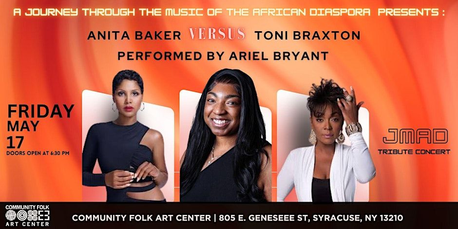 JMAD Anita Baker Versus Toni Braxton Tribute Concert Performed by Ariel Bryant