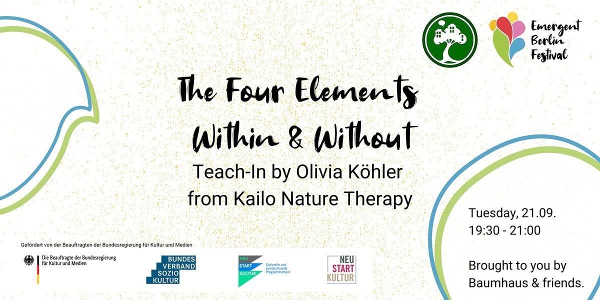 The Four Elements Within & Without | Teach-In | Emergent Berlin Festival