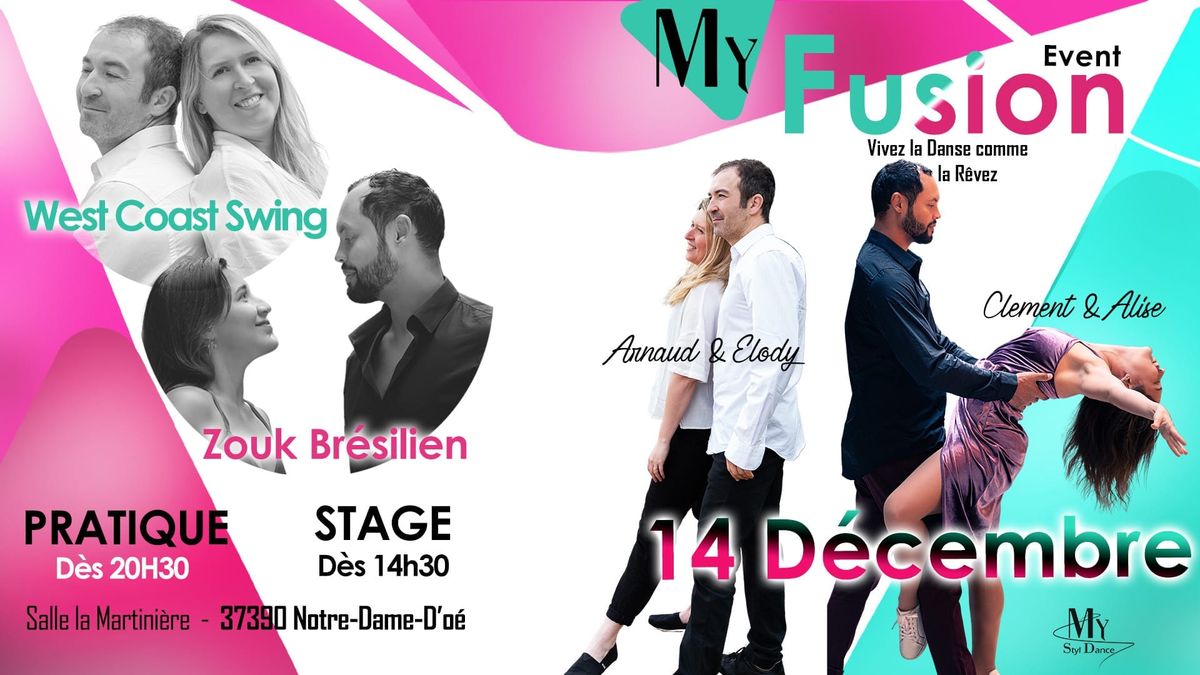 MY FUSION EVENT West coast swing Zouk Br\u00e9silien 